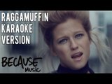 Selah Sue - Raggamuffin (Karaoke Version)