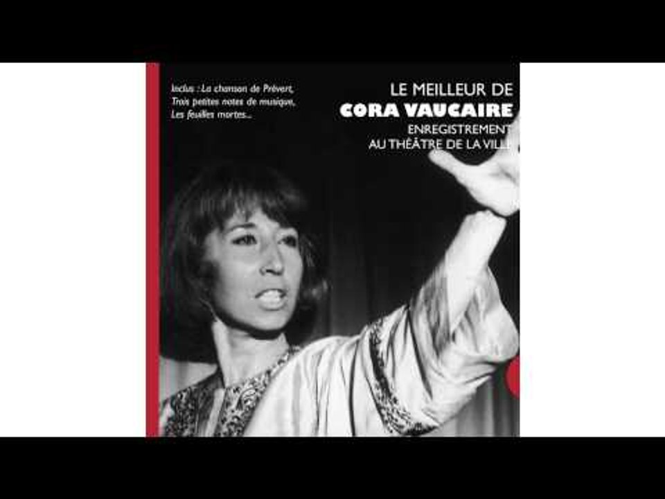 Cora Vaucaire - Trois petites notes de musique