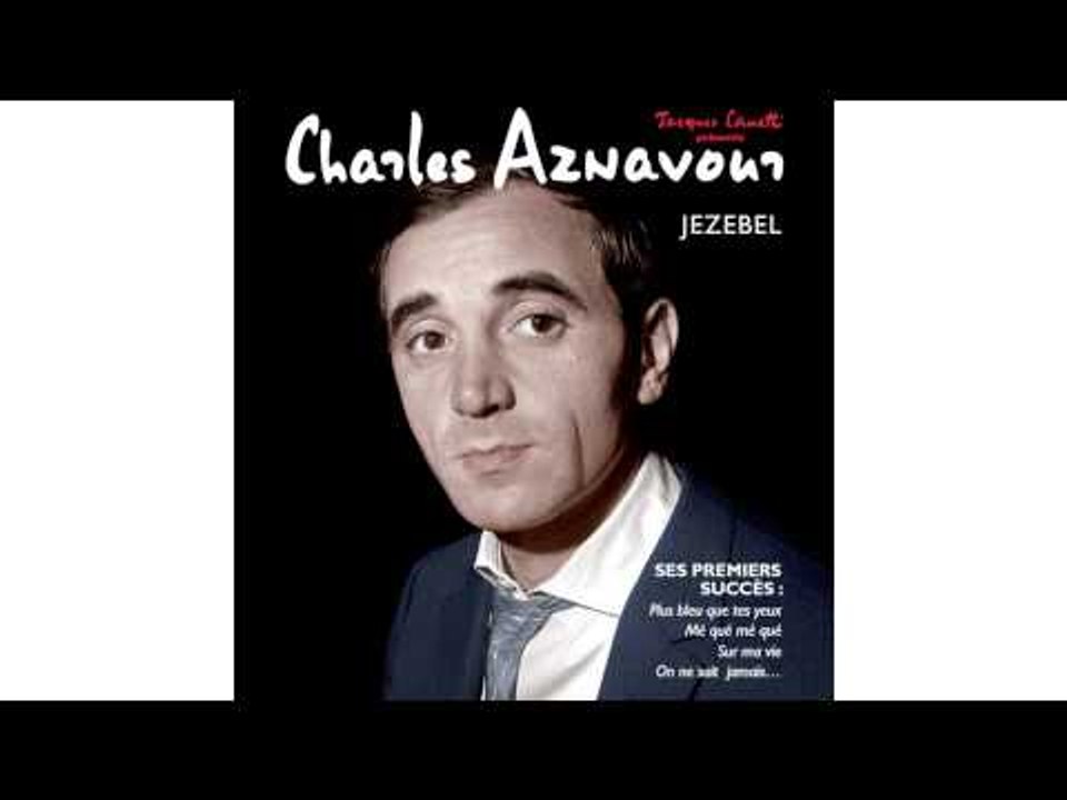 Charles Aznavour - Vivre Avec Toi