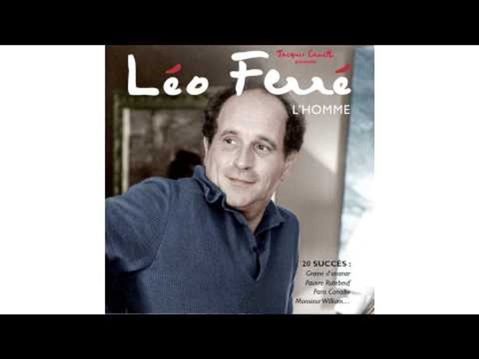 Léo Ferré - La Chanson triste