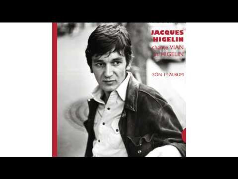 Jacques Higelin - La java des chaussettes à clou