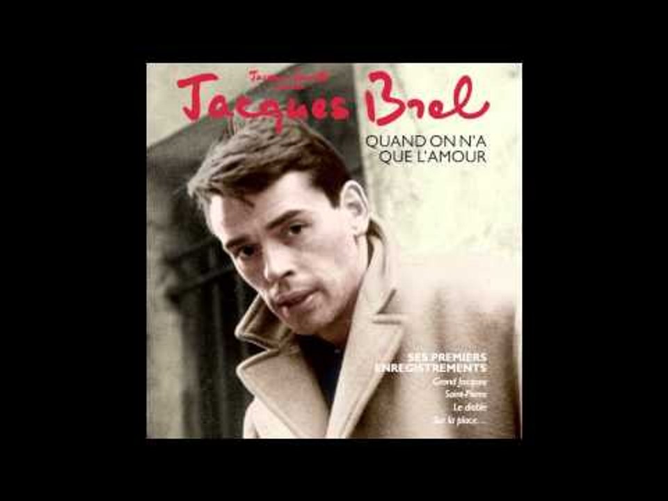 Jacques Brel - Le Diable (ça va)