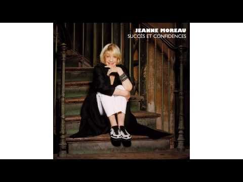 Jeanne Moreau - J'Ai La Mémoire Qui Flanche