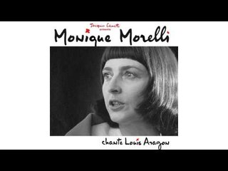 Monique Morelli - Maintenant que la jeunesse (extrait de "le nouveau crève-cœur")