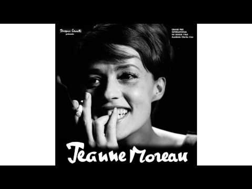 Jeanne Moreau - L'homme d'amour