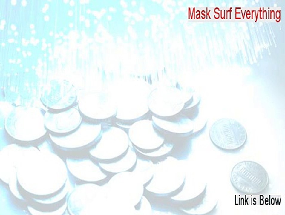 Mask Surf Everything Full (Download Here)