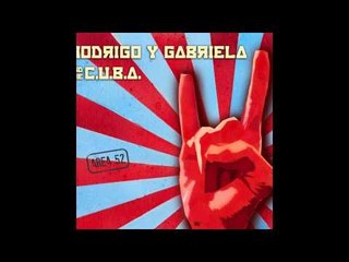 Rodrigo y Gabriela and C.U.B.A. - Ixtapa (feat. Anoushka Shankar on Sitar)