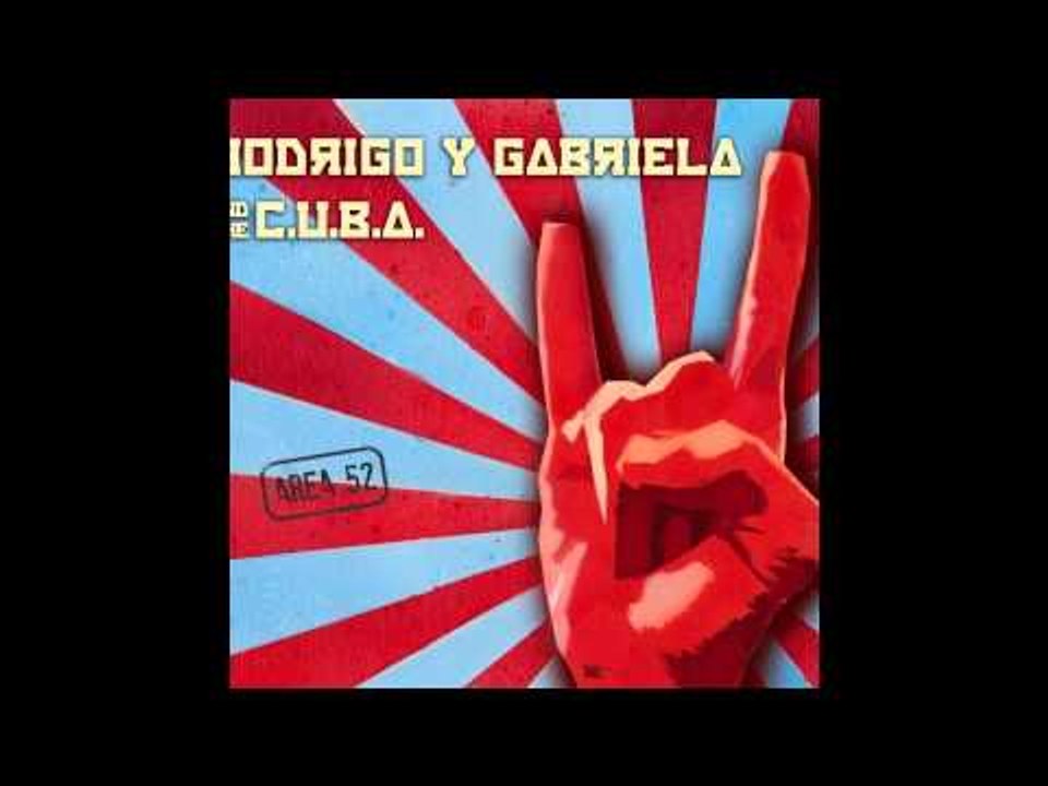 Rodrigo y Gabriela and C.U.B.A. - 11:11 (feat. Carles Benavent on Bass and Teresa Carlota Polledo No