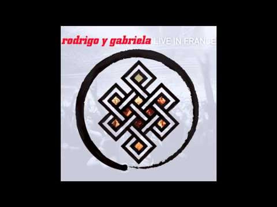 Rodrigo Y Gabriela - Hanuman (Live In France)
