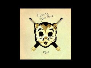 Tijuana Panthers - Push Over