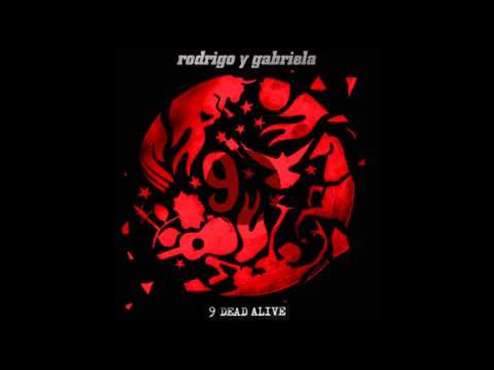 Rodrigo y Gabriela - Megalopolis