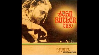 John Butler Trio - Don't Understad