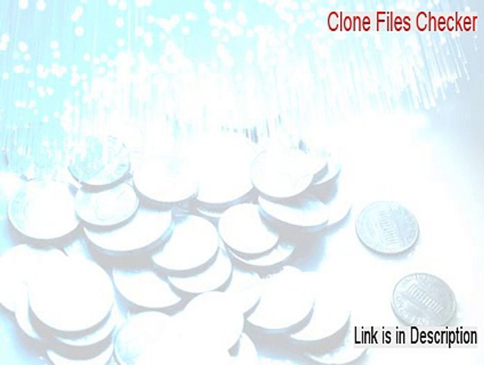 Clone Files Checker Key Gen (Download Here)