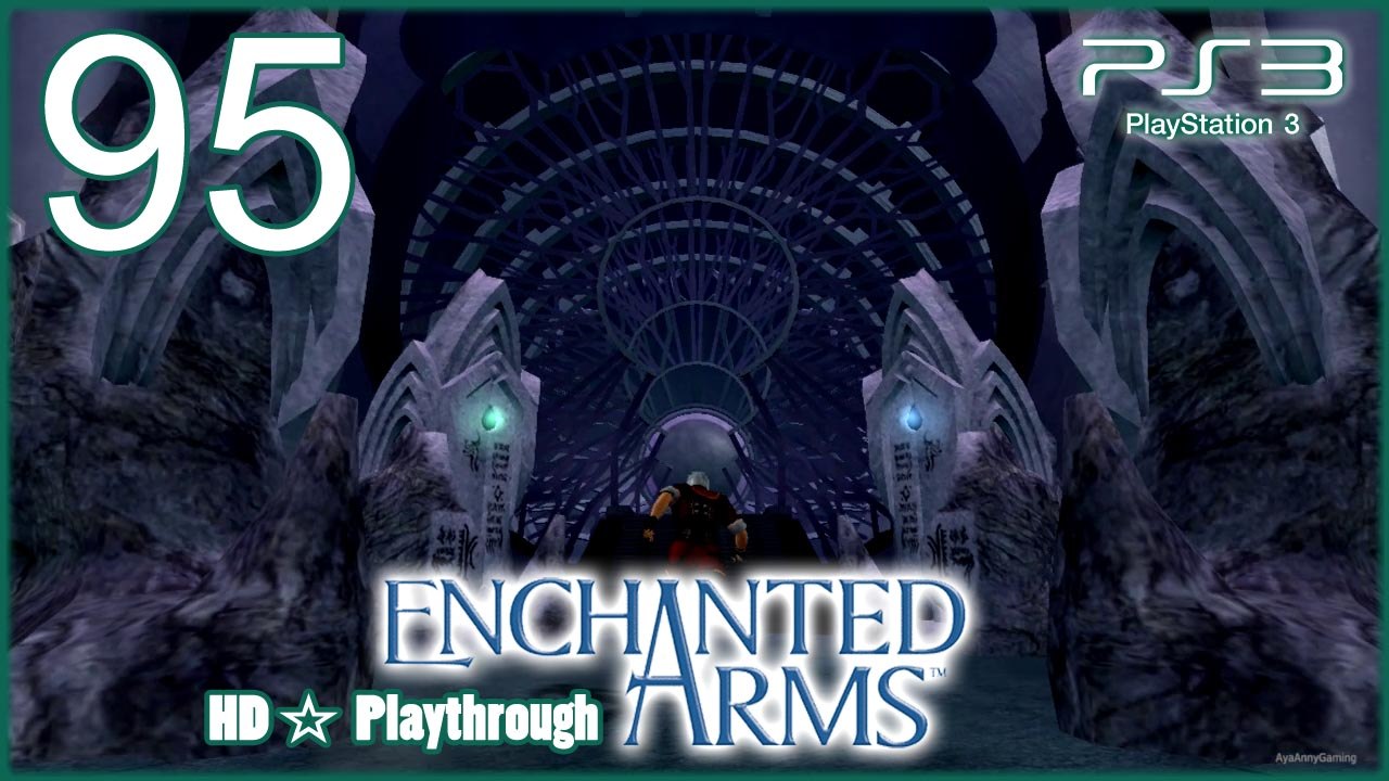 Enchanted Arms 【PS3】 -  Pt.95