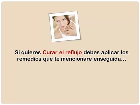 Curar El Reflujo - sintomas del reflujo gastrico en adultos