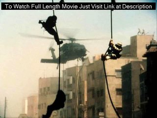 [Watch] Black Hawk Down (2001) FULL MOVIE STREAMING