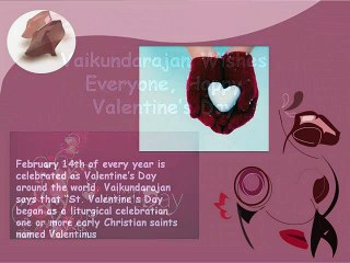 Vaikundarajan Wishes Everyone, Happy Valentine’s Day