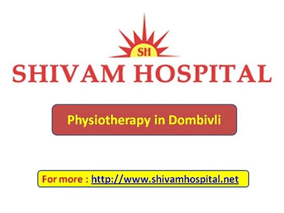 Physiotherapy in Dombivli