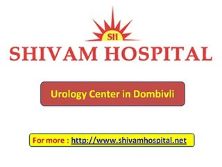 Urology Center in dombivli