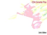 CDA Converter Plus Keygen - cda converter plus 3.2 crack 2015