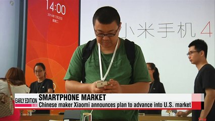 Xiaomi announces plan to advance into U.S. market