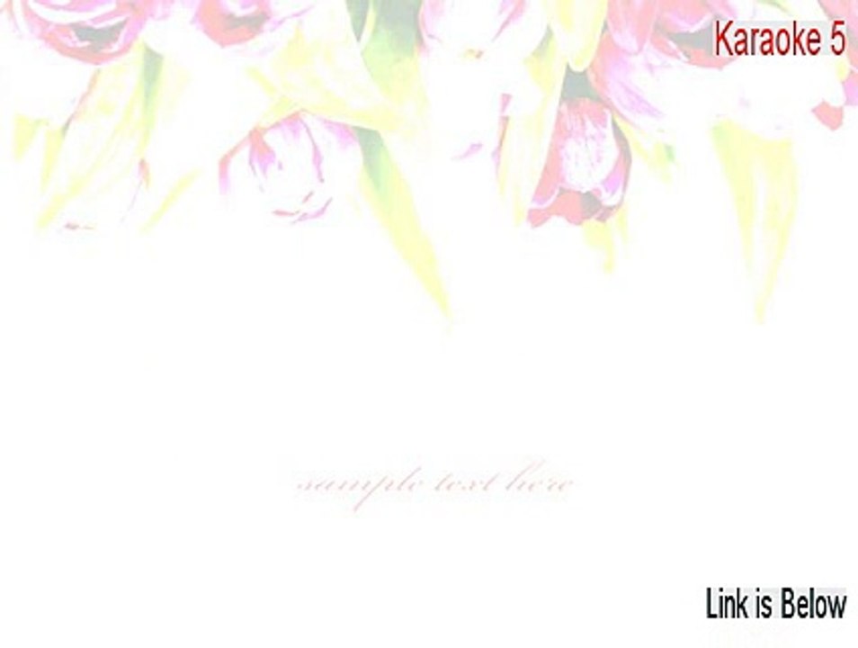 Karaoke 5 Cracked (karaoke 500 miles 2015)