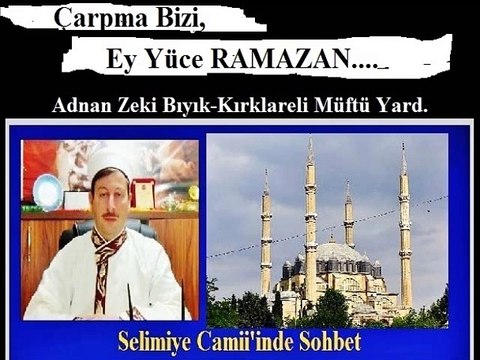 Sıradışı Müftü Vaazları- ÇARPMA BİZİ EY RAMAZAN (Muhteşem)