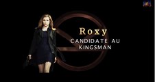 Kingsman : Services Secrets - Featurette Roxy [Officielle] VOST HD