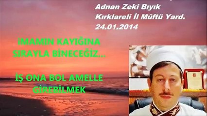 Sıradışı Müftü Vaazları-Herkes İmamın Kayığına Binecek