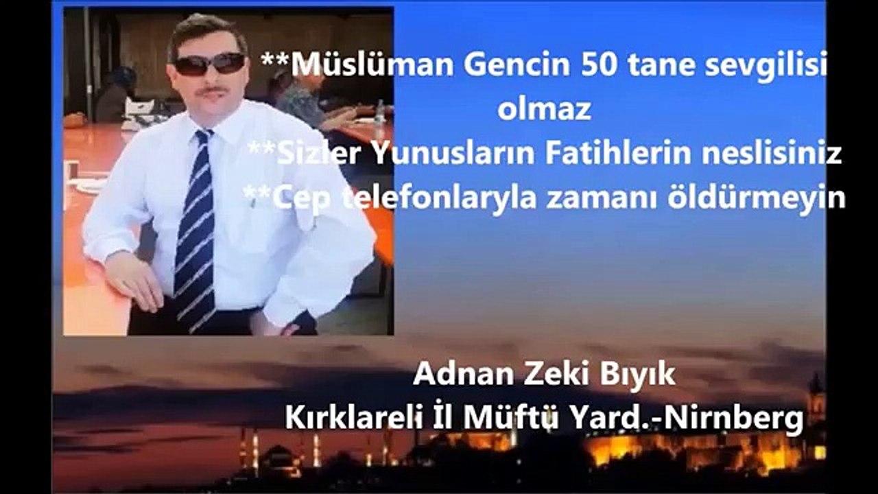 Müftü Bıyık Coştu, Tüyler diken diken (Vaaz) Siz Büyük bir neslin Çocuğusunuz