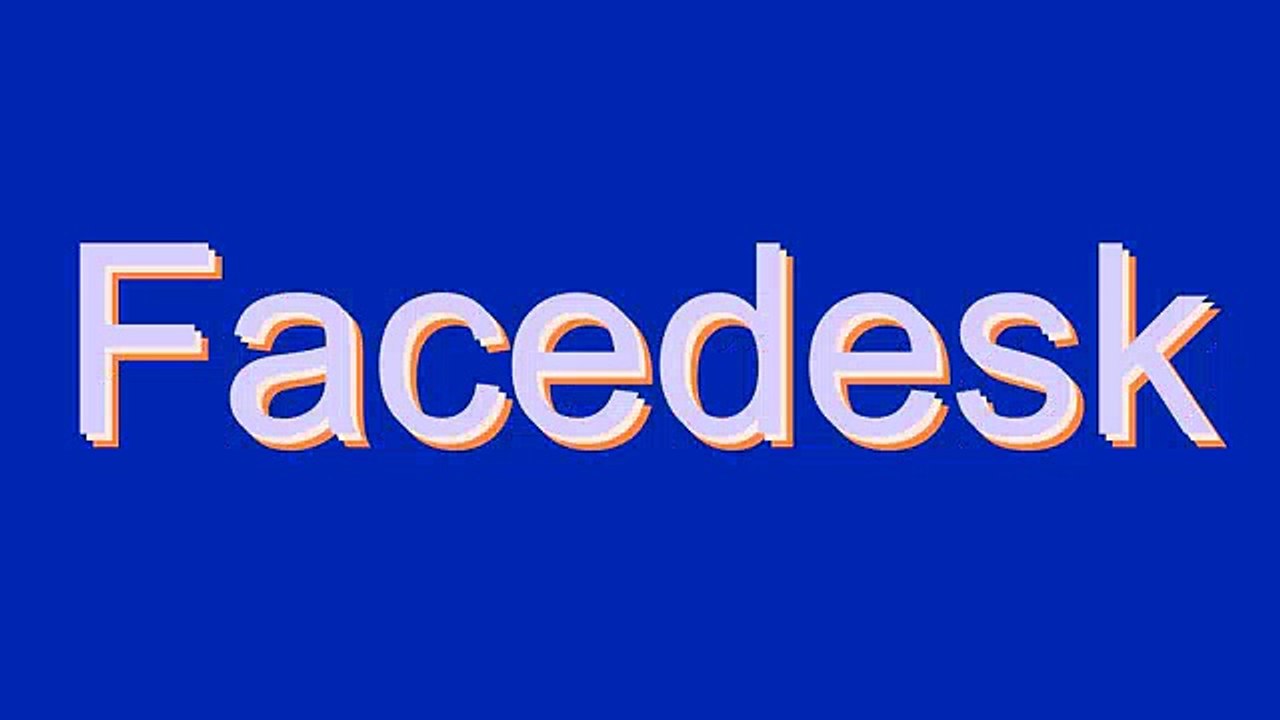 How to Pronounce Facedesk