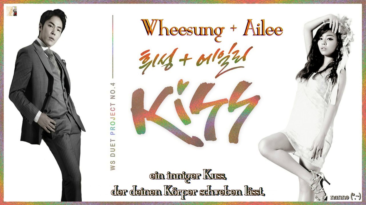 Wheesung & Ailee - Kiss k-pop [german Sub] Digital Single - WS Duet Project No.4 Kiss
