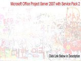 Microsoft Office Project Server 2007 with Service Pack 2 (64-Bit) Cracked [Download Now 2015]