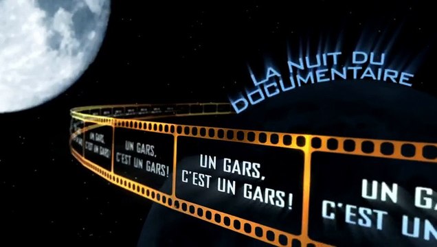 La nuit du documentaire S2014E03 Un gars c'est un gars (Extrait)