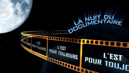 La nuit du documentaire S2014E04 L'est pour toujours (Extrait)