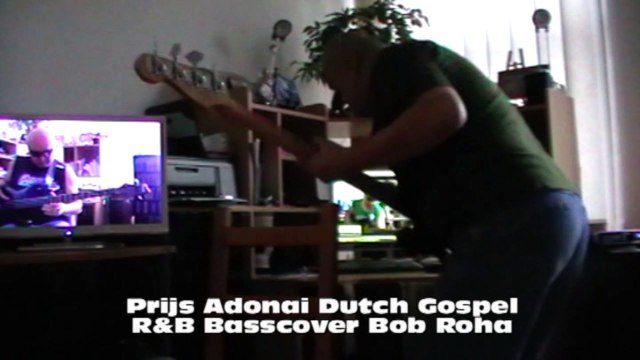 Prijs Adonai Dutch Gospel R&B Basscover Bob Roha