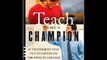 Teach Like a Champion  49 Techniques that Put Students on the Path to College (K-12)