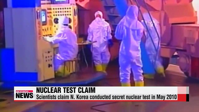 Scientists claim N. Korea conducted secret nuclear test in May 2010