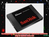 SanDisk Extreme 480 Go SSD interne 25 Controleur SandForce SATA III SDSSDX-480G-G25