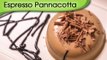 Valentine's Day Special - Espresso Panna Cotta - Coffee Flavoured Dessert Recipe By Ruchi Bharani