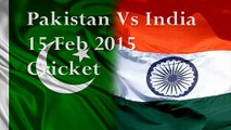 how can I watch easily PAK VS IND cricket match 15 feb