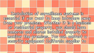 Improve Surveillance In Premises With Help Of Security Equipment California Suppliers