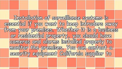 Improve Surveillance In Premises With Help Of Security Equipment California Suppliers