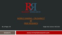 Mobile Gaming Market - smartphones and tablets top the list
