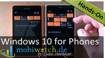 Windows 10 for Phones: Die erste Preview im Video-Check
