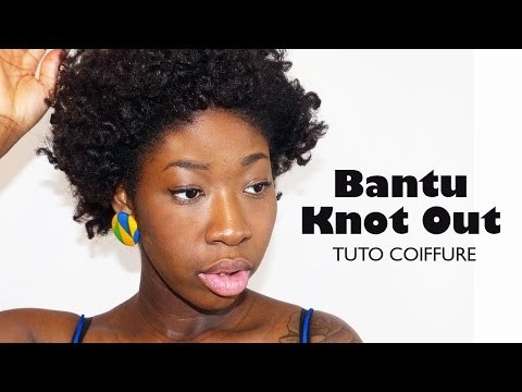 Comment faire un bantu knot out ? I Tuto Coiffure