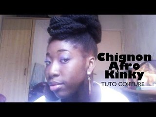 Chignon Afro Kinky sur cheveux crépus | Tuto coiffure