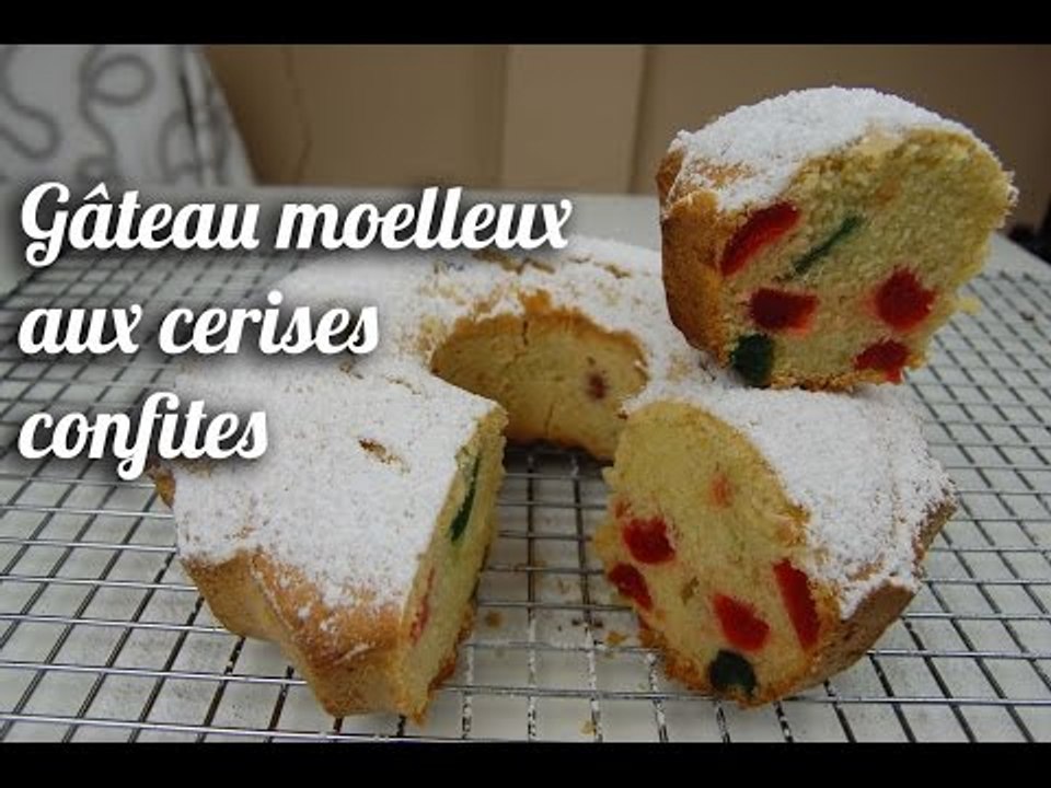 Recette gâteau moelleux aux cerises confites