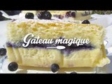 Recette Gâteau magique à la vanille fourré aux myrtilles