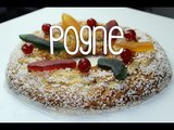 Recette de la Brioche des Rois (Galette des rois / Pogne)